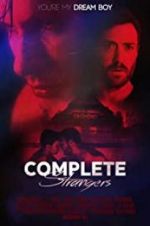 Watch Complete Strangers Letmewatchthis