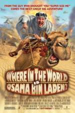 Watch Where in the World Is Osama Bin Laden? Letmewatchthis