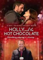 Watch Holly and the Hot Chocolate Letmewatchthis
