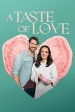 Watch A Taste of Love Online Letmewatchthis