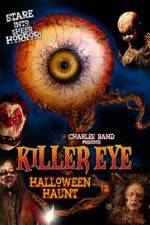 Watch Killer Eye Halloween Haunt Letmewatchthis