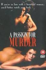 Watch Deadlock: A Passion for Murder Letmewatchthis