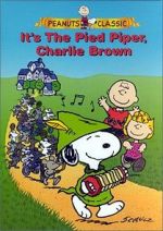 Watch It\'s the Pied Piper, Charlie Brown (TV Short 2000) Letmewatchthis