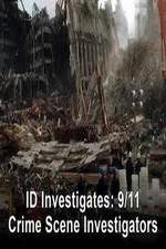 Watch 9/11: Crime Scene Investigators Letmewatchthis
