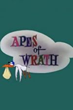 Watch Apes of Wrath Letmewatchthis