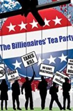 Watch The Billionaires\' Tea Party Letmewatchthis