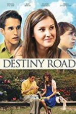 Watch Destiny Road Letmewatchthis