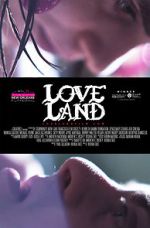 Watch Love Land Letmewatchthis