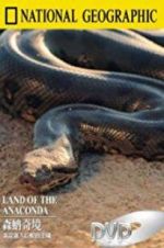 Watch Land of the Anaconda Letmewatchthis