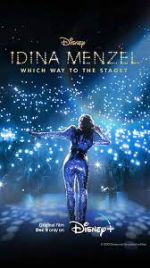 Watch Idina Menzel: Which Way to the Stage? Letmewatchthis