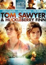 Watch Tom Sawyer & Huckleberry Finn Letmewatchthis