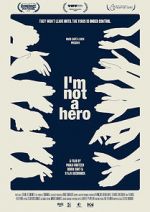 Watch I am not a hero Letmewatchthis