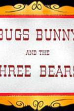 Watch Bugs Bunny and the Three Bears Letmewatchthis