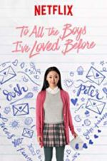 Watch To All the Boys I\'ve Loved Before Letmewatchthis