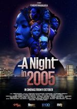 Watch A Night in 2005 Letmewatchthis