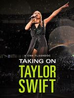 Watch Taking on Taylor Swift (TV Special 2023) Letmewatchthis