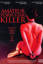 Watch Amateur Porn Star Killer Letmewatchthis