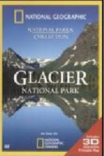 Watch National Geographic Glacier National Park Letmewatchthis