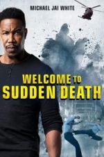 Watch Welcome to Sudden Death Letmewatchthis