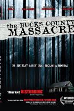 Watch The Bucks County Massacre Letmewatchthis