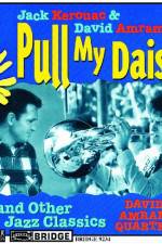Watch Pull My Daisy Letmewatchthis
