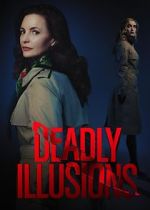 Watch Deadly Illusions Letmewatchthis