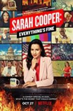 Watch Sarah Cooper: Everything\'s Fine Letmewatchthis