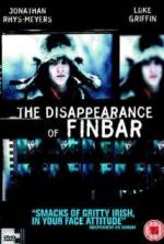 Watch The Disappearance of Finbar Letmewatchthis