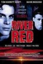 Watch River Red Letmewatchthis
