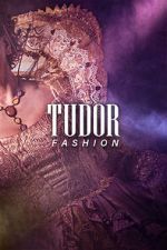 Watch Tudor Fashion Letmewatchthis