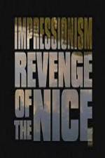 Watch Impressionism Revenge of the Nice Letmewatchthis