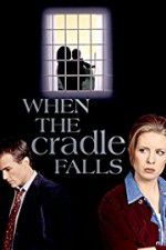 Watch When the Cradle Falls Letmewatchthis