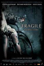 Watch Frgiles (Fragile) Letmewatchthis