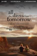 Watch All the Days Before Tomorrow Letmewatchthis