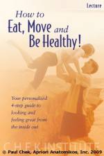 Watch How to Eat, Move and Be Healthy Letmewatchthis