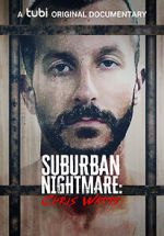 Watch Suburban Nightmare: Chris Watts Letmewatchthis