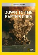 Watch Down to the Earth\'s Core Letmewatchthis