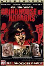 Watch Dr Shock's Grindhouse of Horrors Letmewatchthis