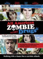 Watch All American Zombie Drugs Letmewatchthis
