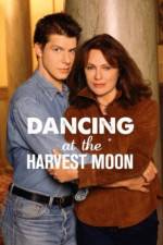Watch Dancing at the Harvest Moon Letmewatchthis