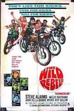 Watch Wild Rebels Letmewatchthis