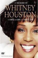 Watch In Memory Of Whitney Houston Letmewatchthis