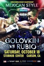 Watch Golovkin vs Rubio Letmewatchthis