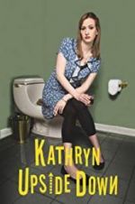 Watch Kathryn Upside Down Letmewatchthis