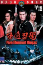 Watch Five Element Ninja (Ren zhe wu di) Letmewatchthis
