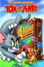Watch Tom and Jerry: Around the World Letmewatchthis