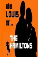 Watch When Louis Met the Hamiltons Letmewatchthis