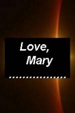 Watch Love Mary Letmewatchthis