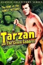 Watch Tarzan and the Green Goddess Letmewatchthis