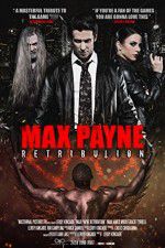 Watch Max Payne Retribution Letmewatchthis